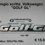 Fregio scritta Volkswagen '' GOLF GL'' mm 196 x 25