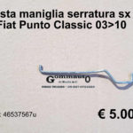 Asta maniglia serratura anteriore sx Fiat Punto Classic  03>10