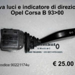 Leva luci e indicatore di direzione Opel Corsa B 93 > 00