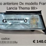 Faro anteriore Dx Lancia Thema 88>