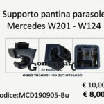 Supporto pantina parasole Mercedes W201 - W124
