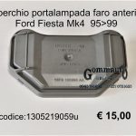 Coperchio portalampada faro Ford Fiesta