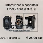 Interruttore alzacristalli Opel Zafira A