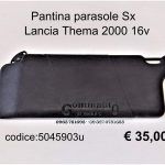 Pantina parasole Sx Lancia Thema