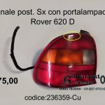 Fanale post. Sx completo Rover 620 D