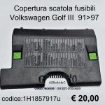 Coperchio scatola fusibili VW Golf III