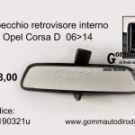 Specchio retrovisore interno Opel CorsaD