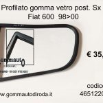 Profilato gomma vetro post. Sx Fiat 600