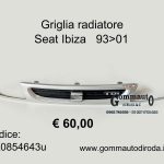 Griglia radiatore Seat Ibiza TDi 93>01