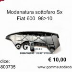 Modanatura sottofaro Sx Fiat 600 98>10