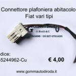 Connettore plafoniera abitacolo Fiat vari tipi