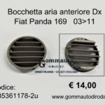 Bocchetta/griglia aria anteriore Dx Fiat Panda 169