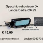 Specchio retrovisore Dx Lancia Dedra