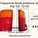 Trasparente fanale posteriore Sx Fiat 126